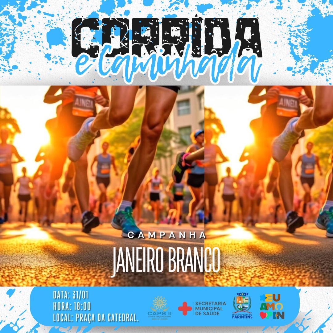Prefeitura de Parintins realiza nesta sexta-feira, 31, Corrida Janeiro Branco